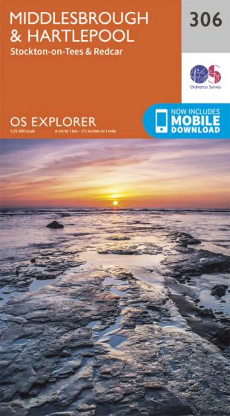 OS Explorer Map 306 - Middlesbrough and Hartlepool Stockton-on-Tees and Redcar